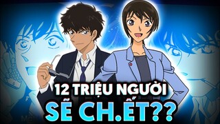 Những Vụ Án Có Nhiều NGƯỜI CH.ẾT Nhất Trong Thám Tử Lừng Danh Conan (P.1)