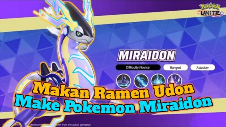 Makan Ramen Udon Sambil Main Pokemon Miraidon