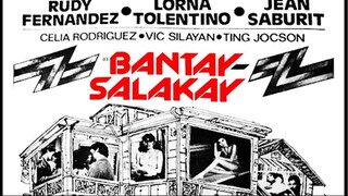 BANTAY SALAKAY 1981 Rudy Fernandez