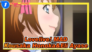 [Lovelive! MAD] Firasat dari Kousaka Honoka&Eli Ayase_1