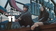 🇰🇷EP. 11 MOTEL CALIFORNIA (2025) | ENG SUB | Drama/Romance/Life