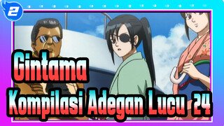 [Gintama] Kompilasi Adegan Lucu (23)_2