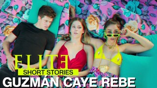 ÉLITE SHORT STORIES: GUZMAN, CAYE & REBE | Official Teaser Trailer (English Dubbed) | Netflix