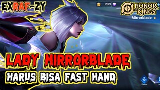 MENGGODA⁉️TAPI SULIT DIKENDALIKAN - MIRRORBLADE HONOR OF KING