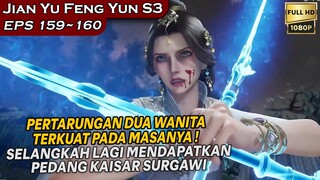 PERTARUNGAN DUA CIWI CANTIK DAN TERKUAT PADA MASANYA - Alur Cerita LEGEND SWORD OF DOMAIN S3 eps 159