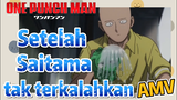 [One Punch Man] AMV | Setelah Saitama tak terkalahkan
