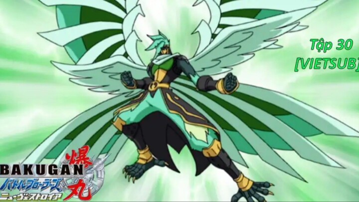 Bakugan Battle Brawlers - New Vestroia [Japanese] Vietsub -Tập 30 | Chiến Binh Bakugan SS2