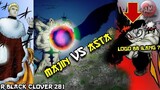 Dimulai! Asta VS Majin, Hilangnya Logo Banteng Hitam ?| R Black clover 281