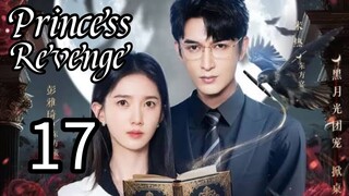 17  公主复仇 Gōngzhǔ fùchóu [Princess Revenge].... 🇨🇳