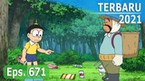 Doraemon Terbaru 2021 Episode 671 [HD] - Subtitle Indonesia