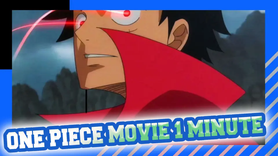 One Piece Movie In 1 Minute Epic Bgm Manona Mission Bilibili