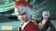 Tales Of Demons And Gods S9 eps 9 sub indo