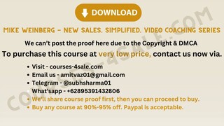 [Course-4sale.com] -  Mike Weinberg - New Sales. Simplified. Video Coaching Series