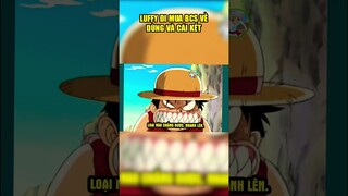 Lần đầu Luffy đi mua ba con sói về dùng và cái kết