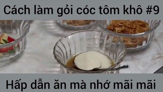 Cách làm gỏi cóc tôm khô #9