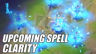 Upcoming Spell  "CLARITY"  |  Wild Rift