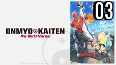 Onmyo Kaiten Re:Birth Verse Episode 3