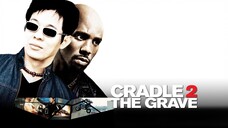 Cradle To The Grave Tagalog Dubbed