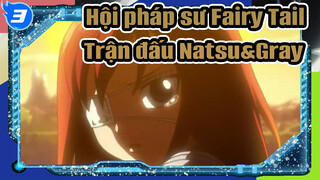 Hội pháp sư Fairy Tail| Trận đấu Natsu&Gray vs Rōmaji_3