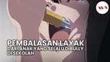 10 anime tentang pembullyan dan balas dendam