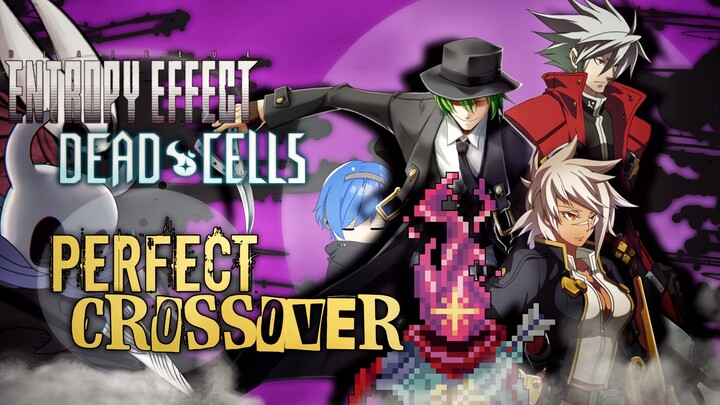 APA JADINYA KARAKTER PIXEL JADI ANIME? Blazblue × Dead Cells: Perfect Crossover (Pembahasan Gameplay