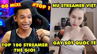 Stream Biz #24: Độ Mixi là streamer được yêu thích nhất thế giới – Nữ streamer Việt gây sốt quốc tế