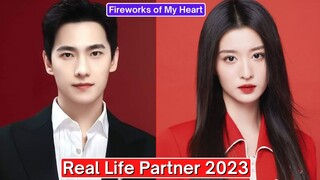 Yang Yang And Wang Churan (Fireworks of My Heart) Real Life Partner 202