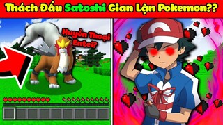 MINECRAFT PIXELMON THIÊN ĐƯỜNG #4: MÌNH BẮT ĐƯỢC HUYỀN THOẠI ENTEI VÀ ĐẤU VỚI SATOSHI GIAN LẬN?