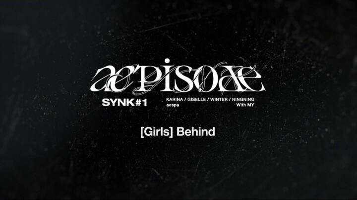 aepisode SYNK#1 The 2nd Mini Album [Girls] Behind [ENG SUB]