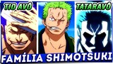A FAMÍLIA SHIMOTSUKI COMPLETA REVELADA! A Linhagem dos Pais e Avós de Roronoa Zoro em One Piece