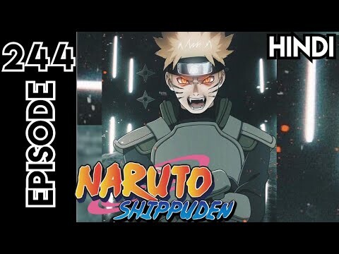 Naruto Shippuden Episode 244 | In Hindi Explain | By Anime Story Explain