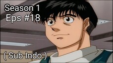 Hajime no Ippo Season 1 - Episode 18 (Sub Indo) 480p HD