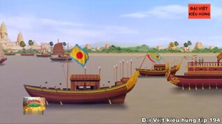 194 Đại Việt kiêu hùng - Chúa Nguyễn Phúc Nguyên mở rộng lãnh thổ về phương Nam