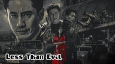 Less Than Evil - Eps 6 Sub Indo