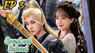 [ENG] EP 3 Sword and Beloved