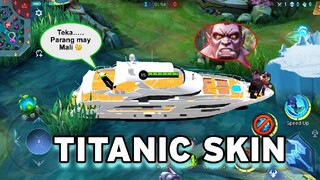 TITANIC SKIN IS IN MOBILE LEGENDS 😱❤️