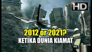 Apa yang dilakukan Ketika Dunia Akan Berakhir?, Alur Cerita Film 2012