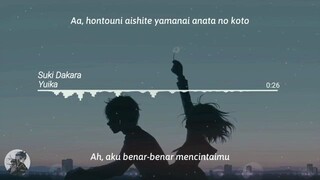 Yuika - Suki Dakara ( 好きだから ) _ Lyric & Terjemahan