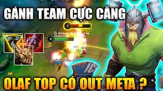 [LMHT Tốc Chiến] Olaf Top Có Thực Sự Out Meta ? Gánh Team Cực Căng Trong Liên Minh Tốc Chiến