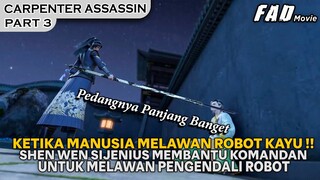 PERTARUNGAN ANTAR KOMANDAN UNTUK MENDAPATKAN SIJENIUS !!  - ALUR CARPENTER ASSASSIN PART 3
