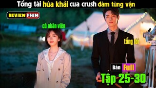 Review phim em đẹp hơn cả ánh sao bản full 25-30 ||#hoangreact