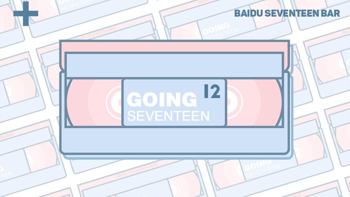 【บาร์ใหญ่ซับจีน】GOING SEVENTEEN 2019 EP12