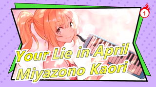 [Your Lie in April]Miyazono Kaori's Character Song/The Spring That I Meets You and one Without You_1