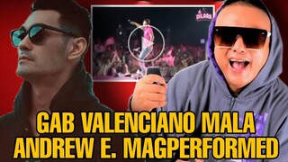 GAB VALENCIANO TINAPATAN SI ANDREW E. KUNG PAANO ITO MAGPERFORMED NG LIVE
