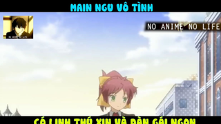 (P10) Main Ngu Vô Tình Có Những Thứ Xịn Xò #ReviewAnime