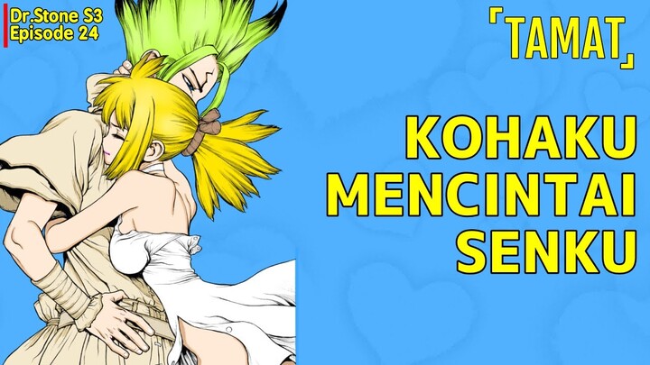 Dr.Stone Season 3 Episode 24 - TAMAT - Kebangkitan Kerajaan Sains & Awal Petualangan Yg Baru
