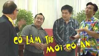 Hài Mới 2021 - Có Làm Mới Có Ăn - Hiếu Hiền, Hữu Tín, Gia Linh, Ngọc Trâm | Hài Mới Nhất 2021