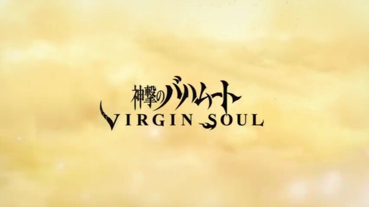 EPISODES 24 - Rage of Bahamut: Virgin soul