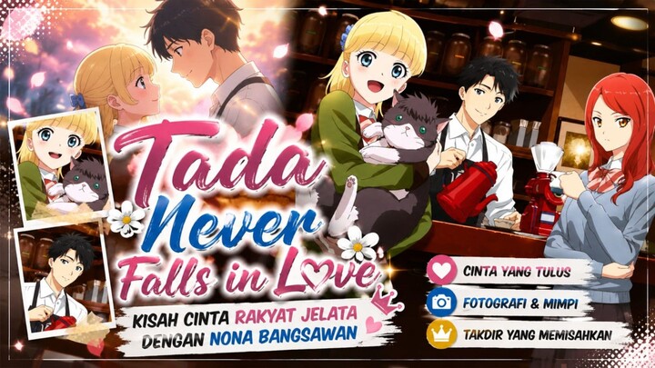 CINTA RAKYAT JELATA DENGAN NONA BANGSAWAN! BISAKAH BERSATU?