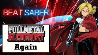 Beat Saber - Full Metal Alchemist Brotherhood OP - Again (FC, Expert+) vr